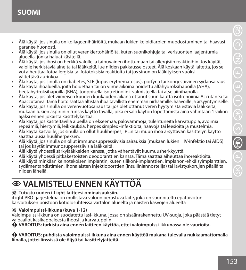 Valmistelu ennen käyttöä, 153 suomi | Remington IPL6000F User Manual | Page 153 / 204