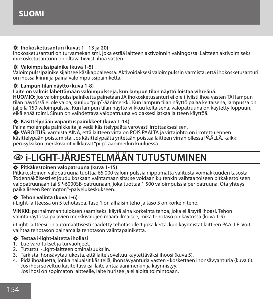 I-light-järjestelmään tutustuminen, 154 suomi | Remington IPL6000F User Manual | Page 154 / 204