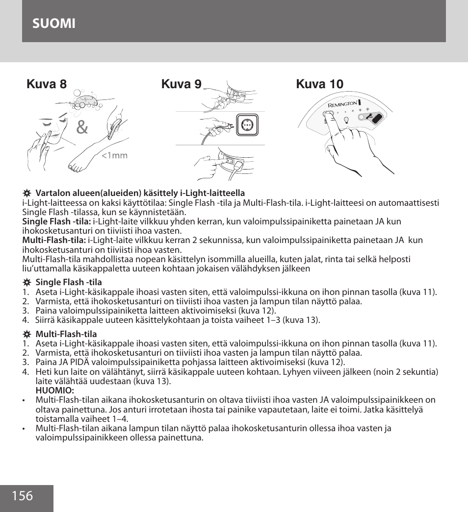 156 suomi, Kuva 8, Kuva 9 | Kuva 10 | Remington IPL6000F User Manual | Page 156 / 204