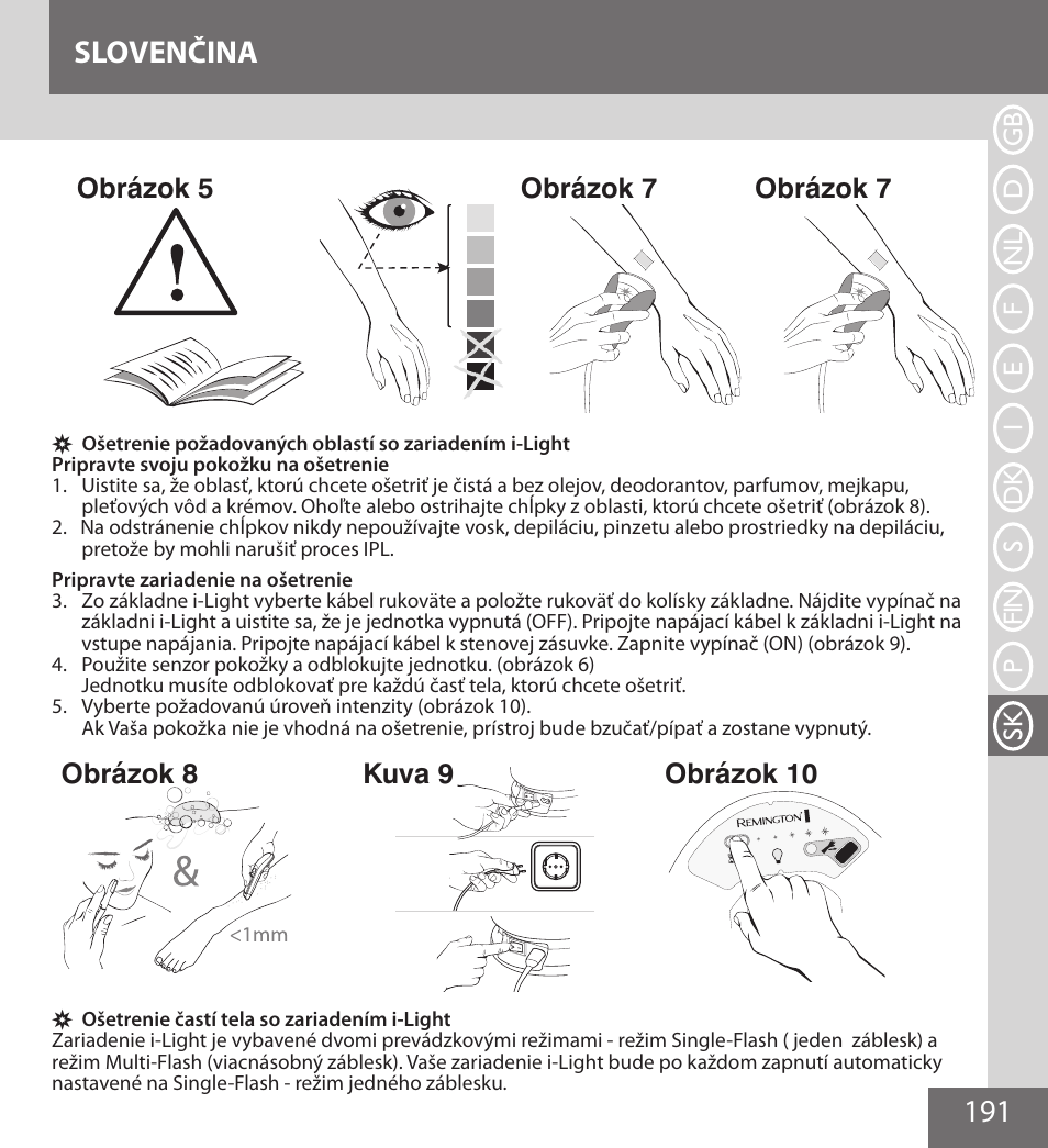 191 slovenčina, Obrázok 5 obrázok 7 obrázok 7, Obrázok 8 | Kuva 9, Obrázok 10 | Remington IPL6000F User Manual | Page 191 / 204