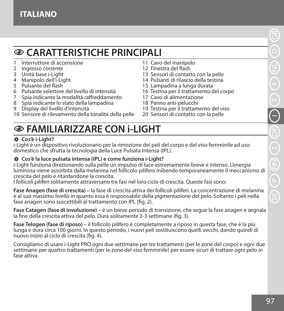 Caratteristiche principali, Familiarizzare con i-light, 97 italiano | Remington IPL6000F User Manual | Page 97 / 204