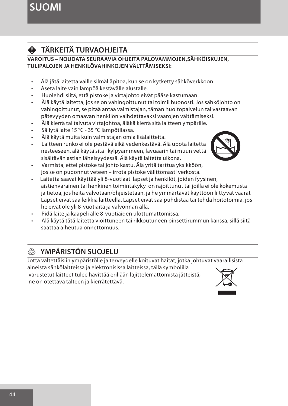 Suomi, Ftärkeitä turvaohjeita, Hympäristön suojelu | Remington EP7010 User Manual | Page 44 / 108