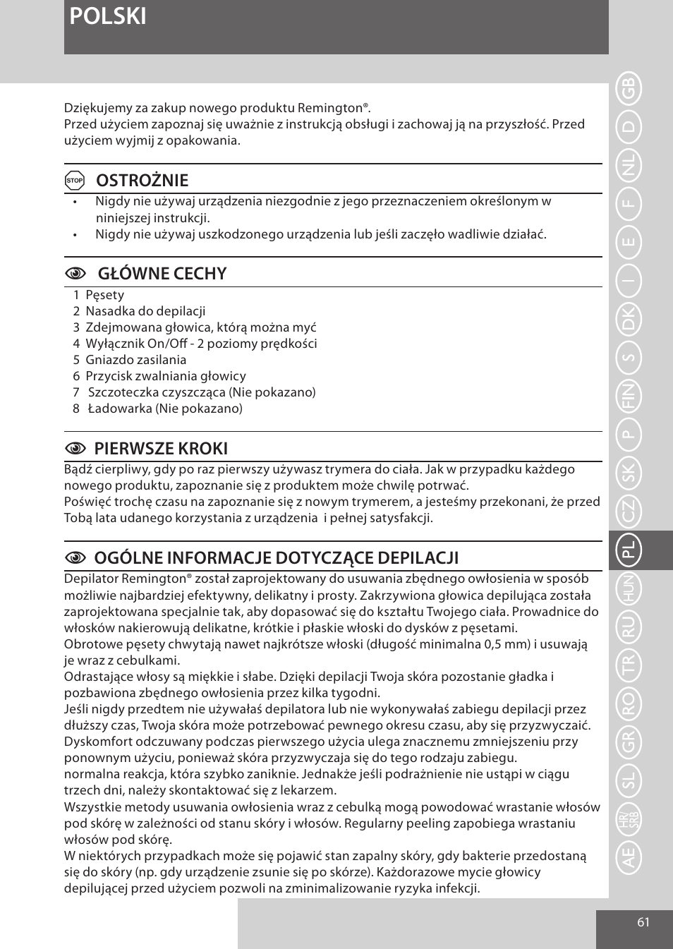 Polski, Aostrożnie, Cgłówne cechy | Cpierwsze kroki, Cogólne informacje dotyczące depilacji | Remington EP7010 User Manual | Page 61 / 108