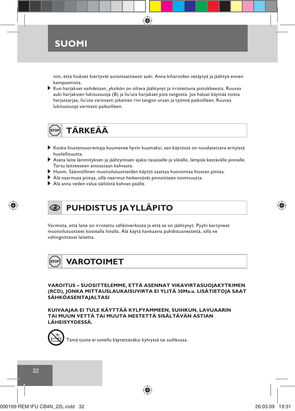 Suomi, Tärkeää, Puhdistus ja ylläpito | Varotoimet | Remington CB4N User Manual | Page 34 / 84