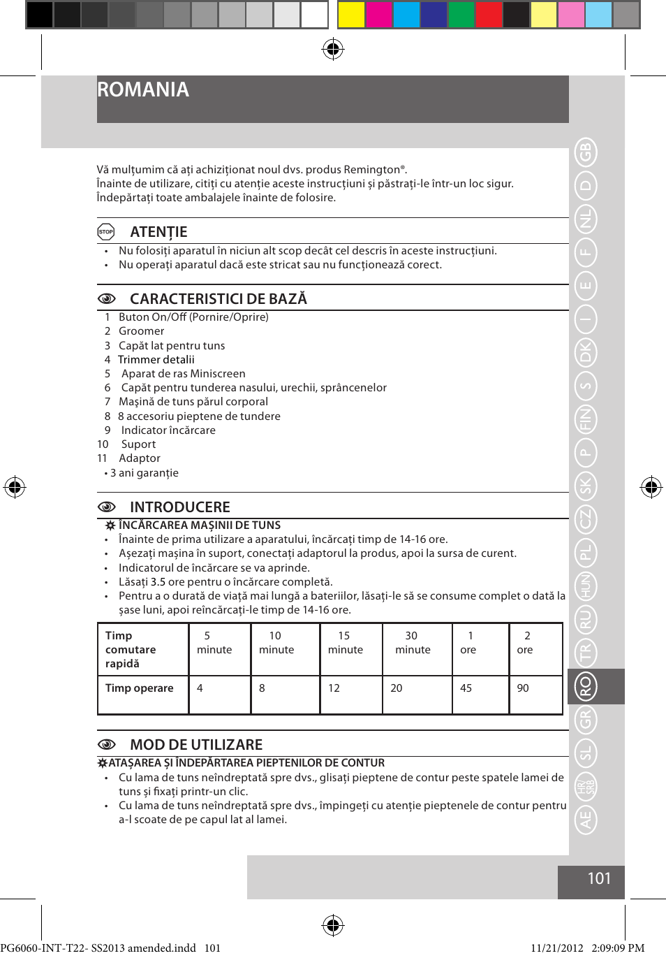 Romania, Aatenţie, Ccaracteristici de bază | Cintroducere, Cmod de utilizare | Remington PG6060 User Manual | Page 101 / 140
