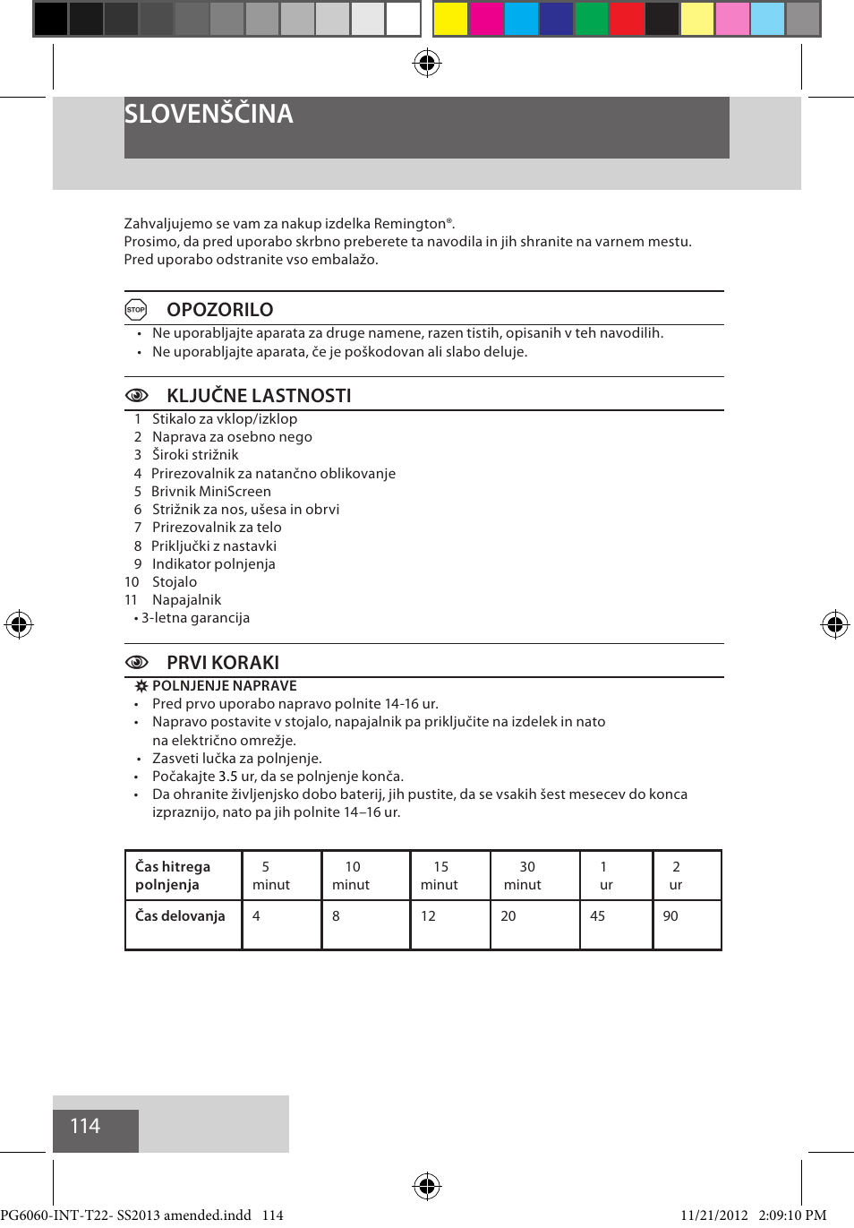 Slovenščina, Aopozorilo, Cključne lastnosti | Cprvi koraki | Remington PG6060 User Manual | Page 114 / 140
