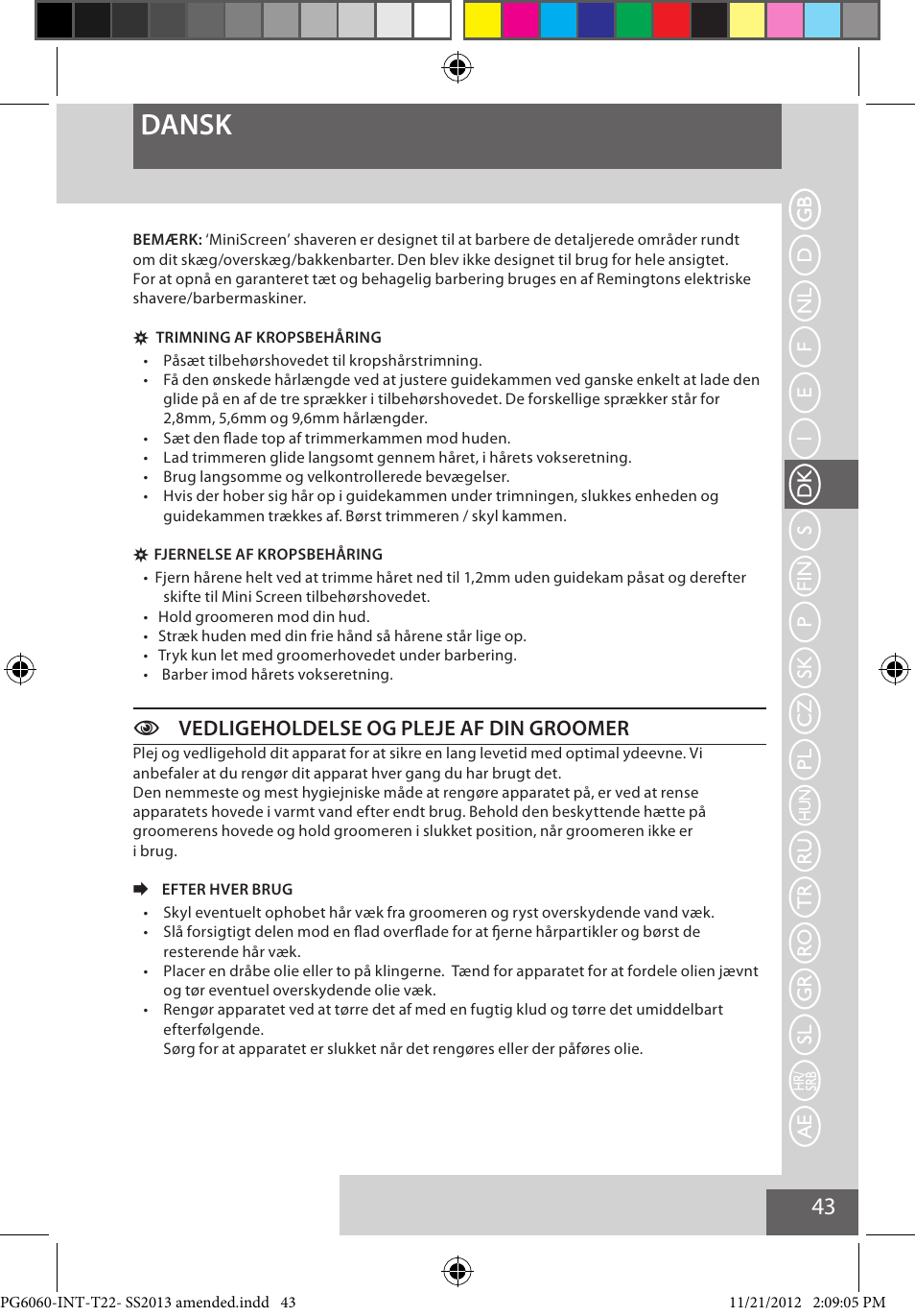 Dansk, Cvedligeholdelse og pleje af din groomer | Remington PG6060 User Manual | Page 43 / 140