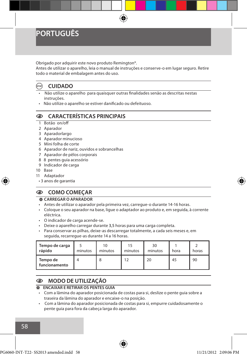 Português, Acuidado, Ccaracterísticas principais | Ccomo começar, Cmodo de utilização | Remington PG6060 User Manual | Page 58 / 140