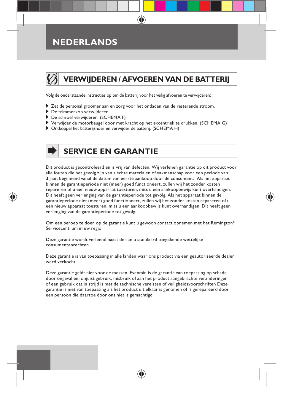 Nederlands, Verwijderen / afvoeren van de batterij, Service en garantie | Remington MB4110 User Manual | Page 20 / 129