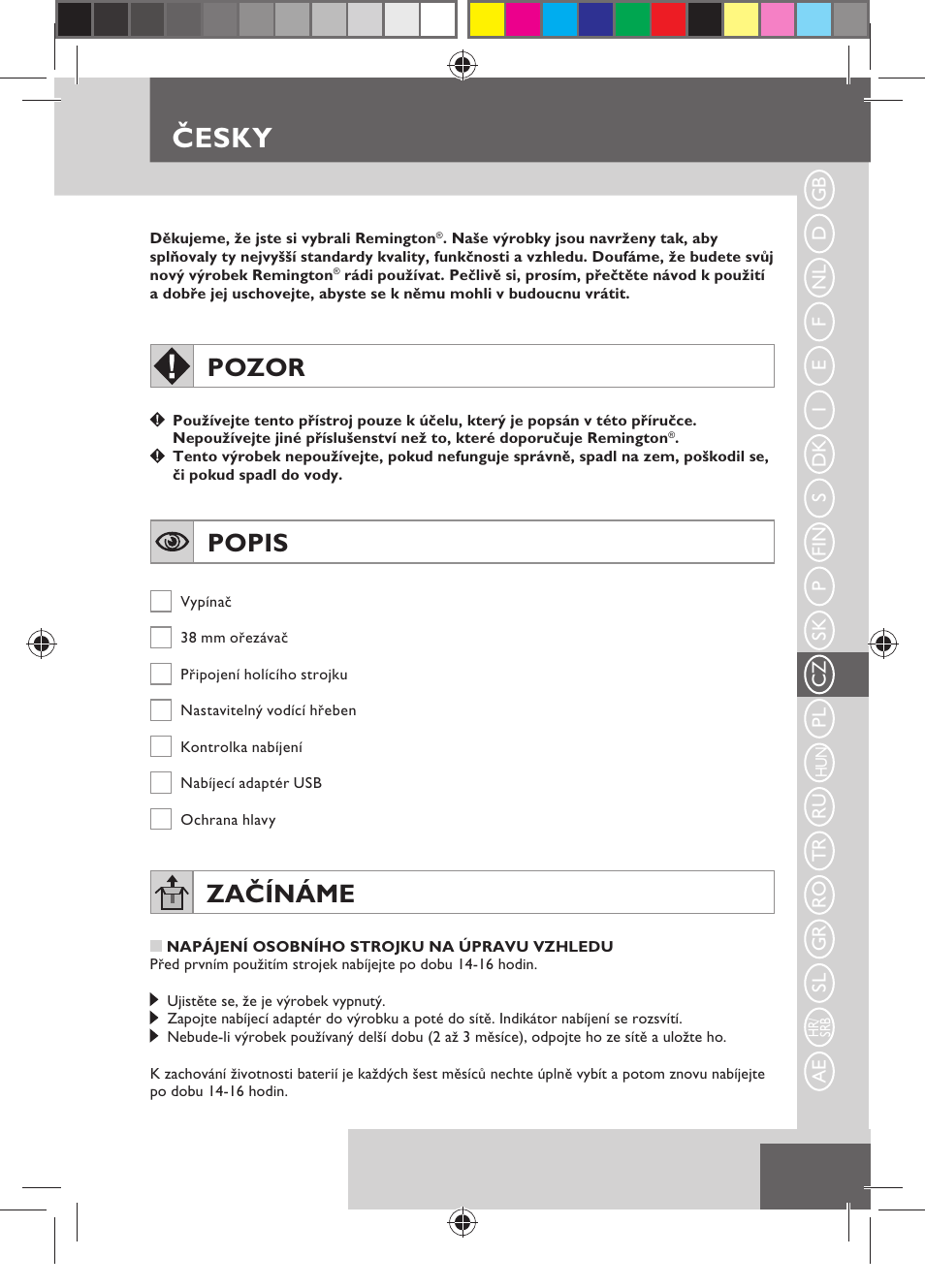 Česky, Pozor, Popis | Začínáme | Remington MB4110 User Manual | Page 69 / 129