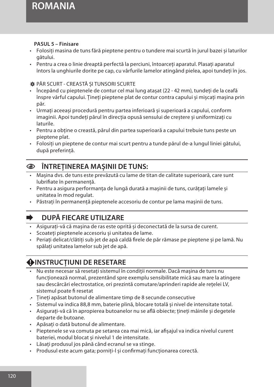 Romania, Cîntreținerea mașinii de tuns, Edupă fiecare utilizare | Finstrucțiuni de resetare | Remington HC5950 User Manual | Page 120 / 158