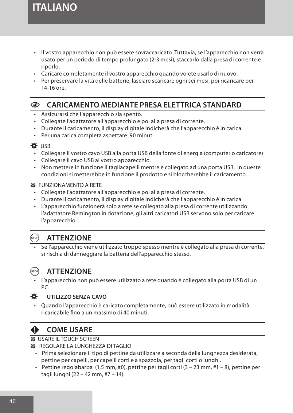 Italiano, Ccaricamento mediante presa elettrica standard, Aattenzione | Fcome usare | Remington HC5950 User Manual | Page 40 / 158