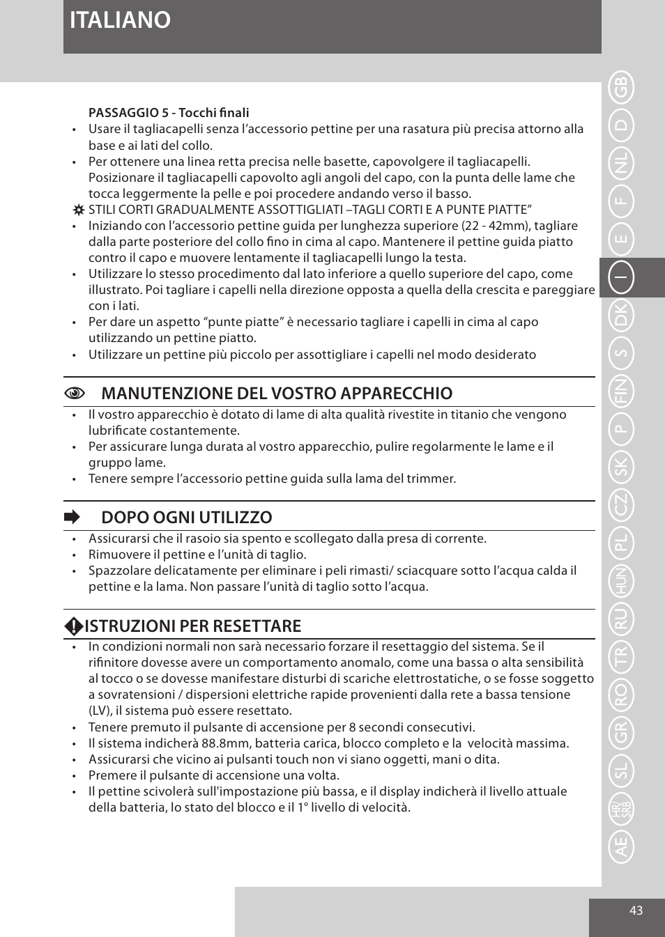 Italiano, Cmanutenzione del vostro apparecchio, Edopo ogni utilizzo | Fistruzioni per resettare | Remington HC5950 User Manual | Page 43 / 158