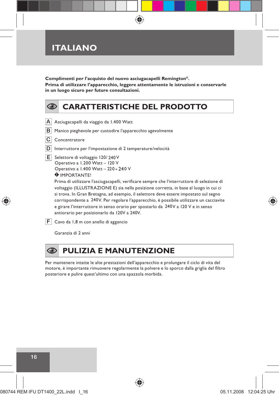 Italiano, Caratteristiche del prodotto, Pulizia e manutenzione | Remington D2400 User Manual | Page 18 / 69