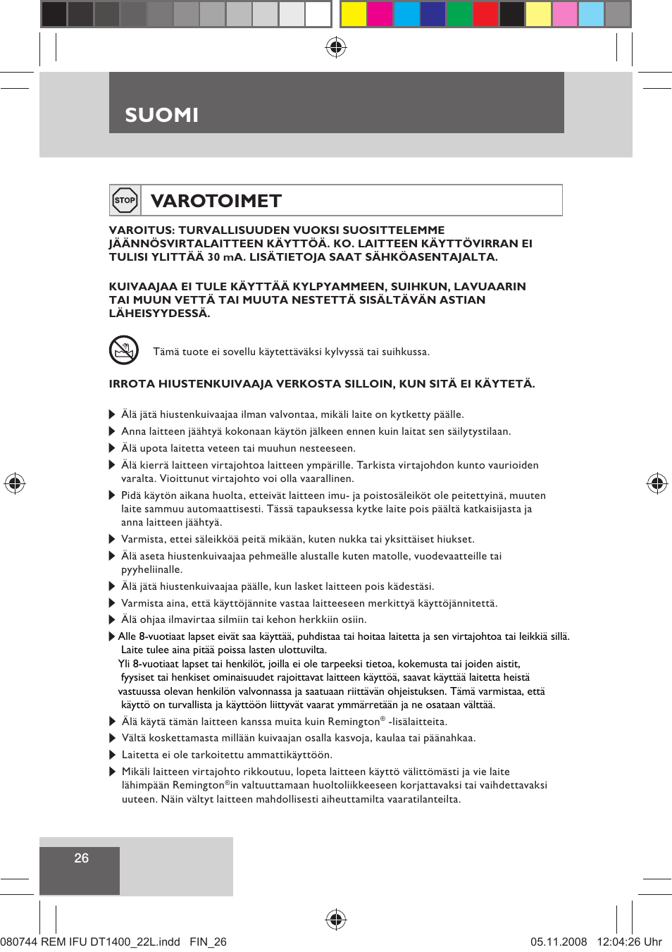 Suomi, Varotoimet | Remington D2400 User Manual | Page 28 / 69