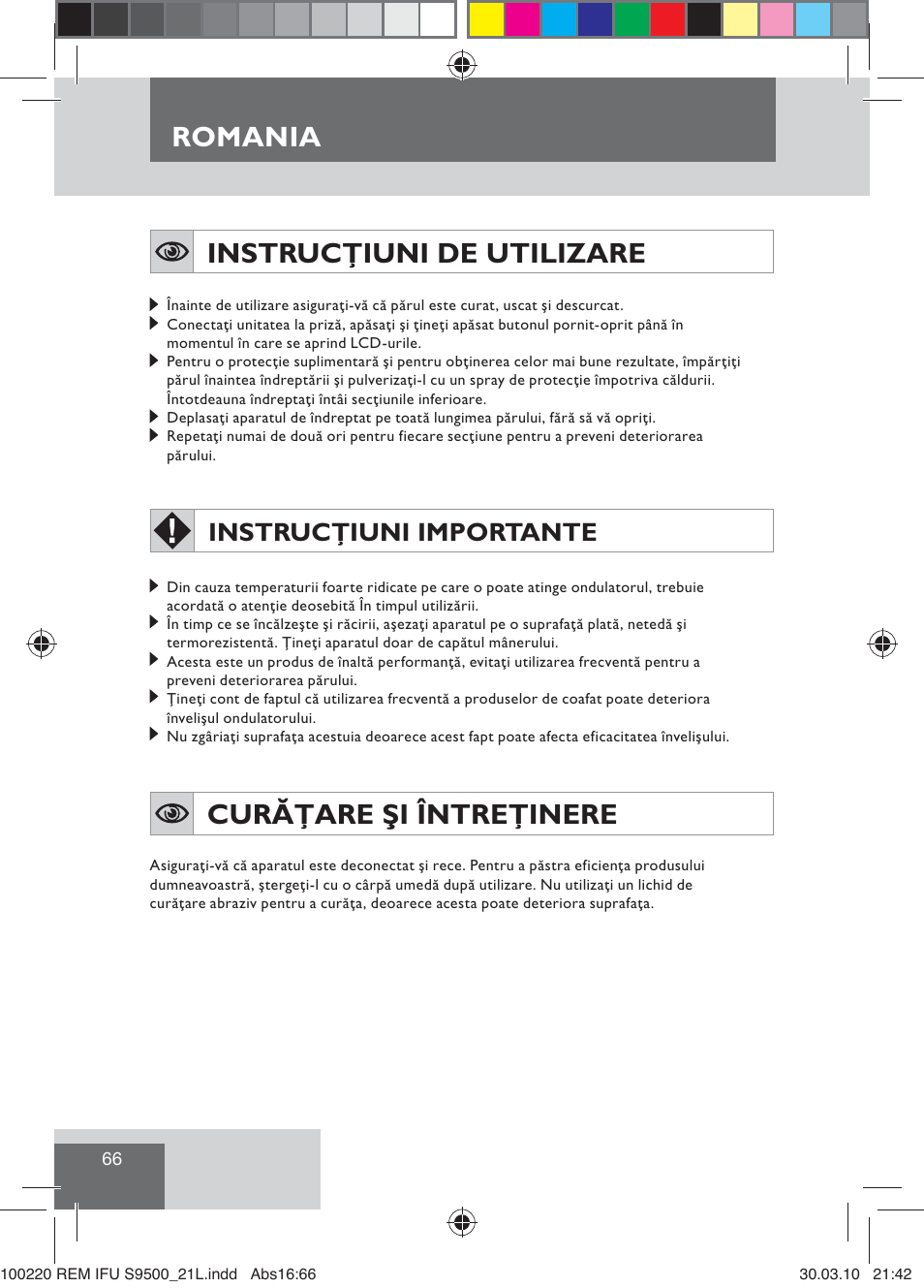 Romania, Instrucţiuni de utilizare, Curăţare şi întreţinere | Instrucţiuni importante | Remington S9500 User Manual | Page 68 / 88