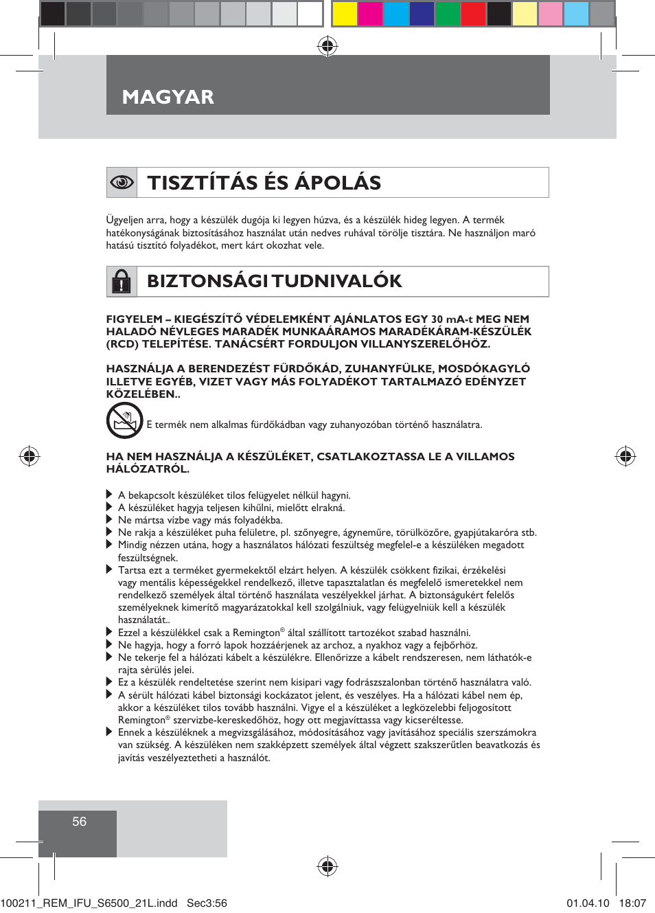 Magyar tisztítás és ápolás, Biztonsági tudnivalók | Remington S6500 User Manual | Page 58 / 95