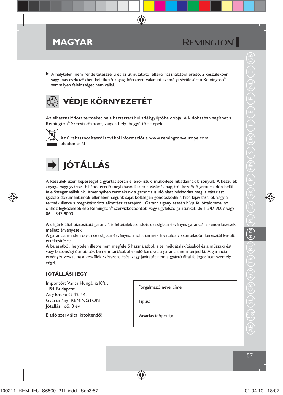 Magyar, Jótállás, Védje környezetét | Remington S6500 User Manual | Page 59 / 95