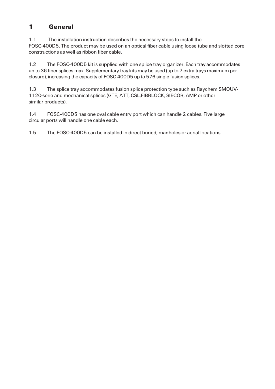 1general | Tyco Electronics FOSC-400D5 User Manual | Page 3 / 20