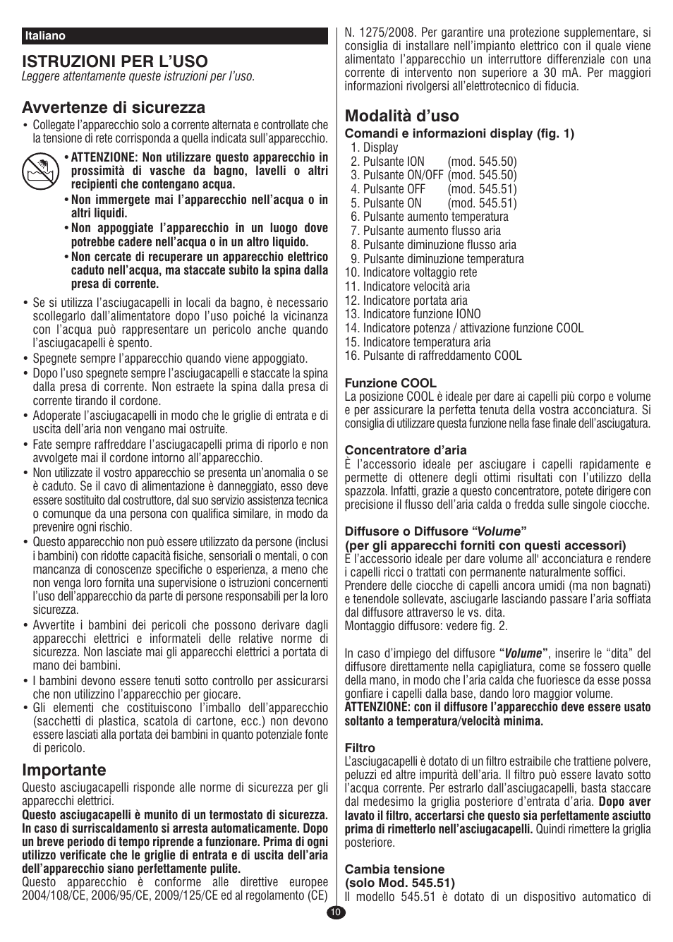 Istruzioni per l’uso, Avvertenze di sicurezza, Importante | Modalità d’uso | VALERA I-F@N DIGITAL TRAVEL User Manual | Page 8 / 46