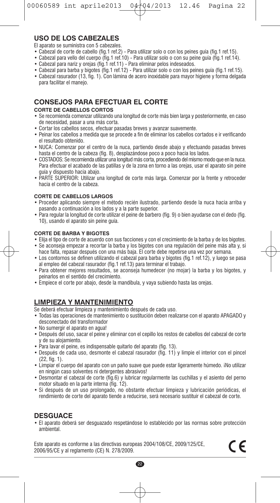 Uso de los cabezales, Consejos para efectuar el corte, Limpieza y mantenimiento | Desguace | VALERA SYSTEMA User Manual | Page 20 / 82