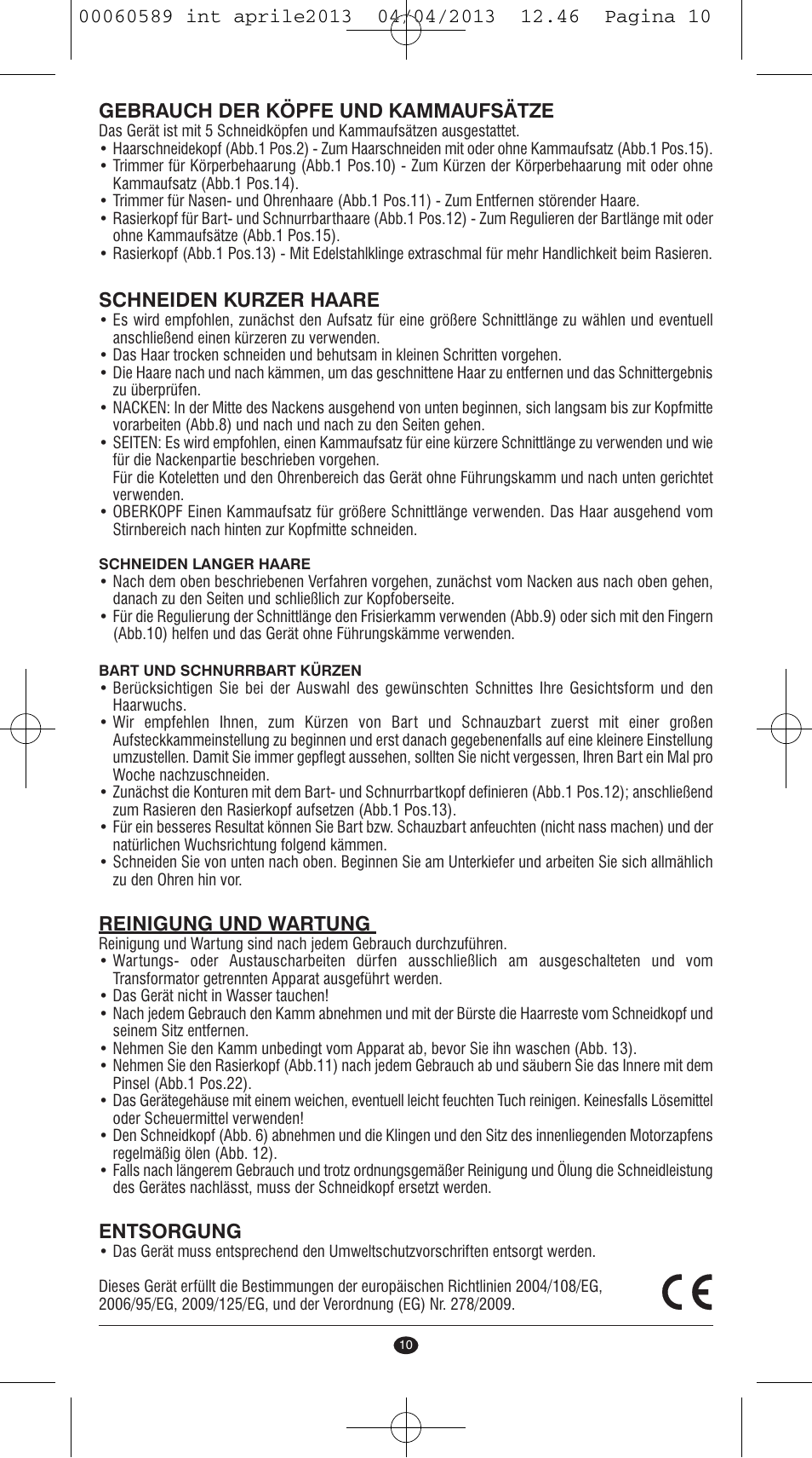 Gebrauch der köpfe und kammaufsätze, Schneiden kurzer haare, Reinigung und wartung | Entsorgung | VALERA SYSTEMA User Manual | Page 8 / 82