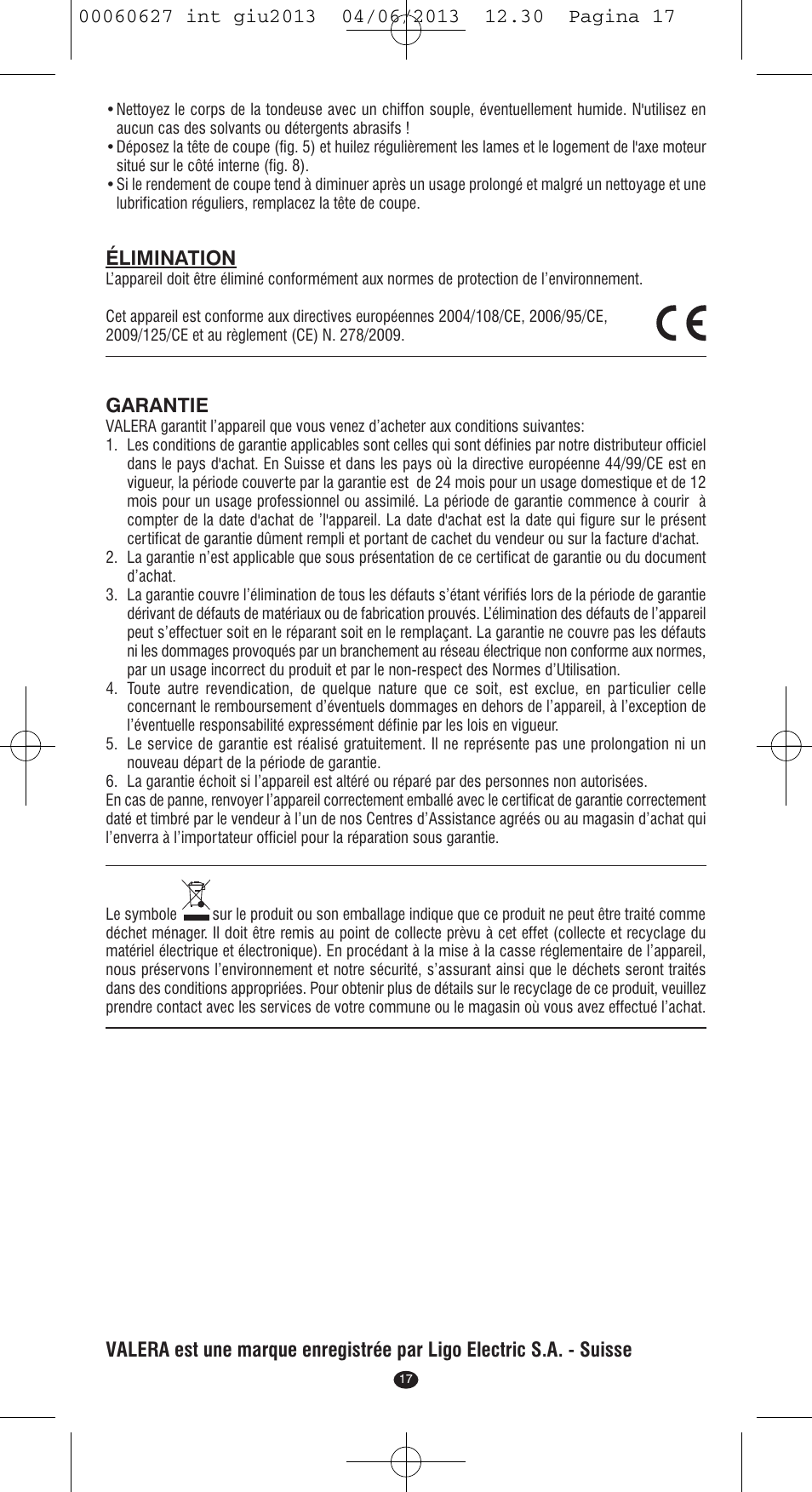 Élimination, Garantie | VALERA X-MASTER User Manual | Page 13 / 82