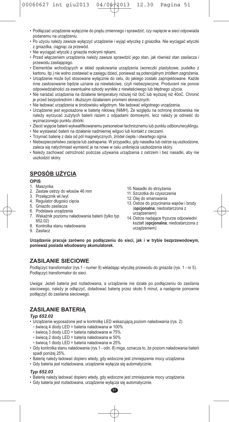 Sposób użycia, Zasilanie sieciowe, Zasilanie baterią | VALERA X-MASTER User Manual | Page 47 / 82