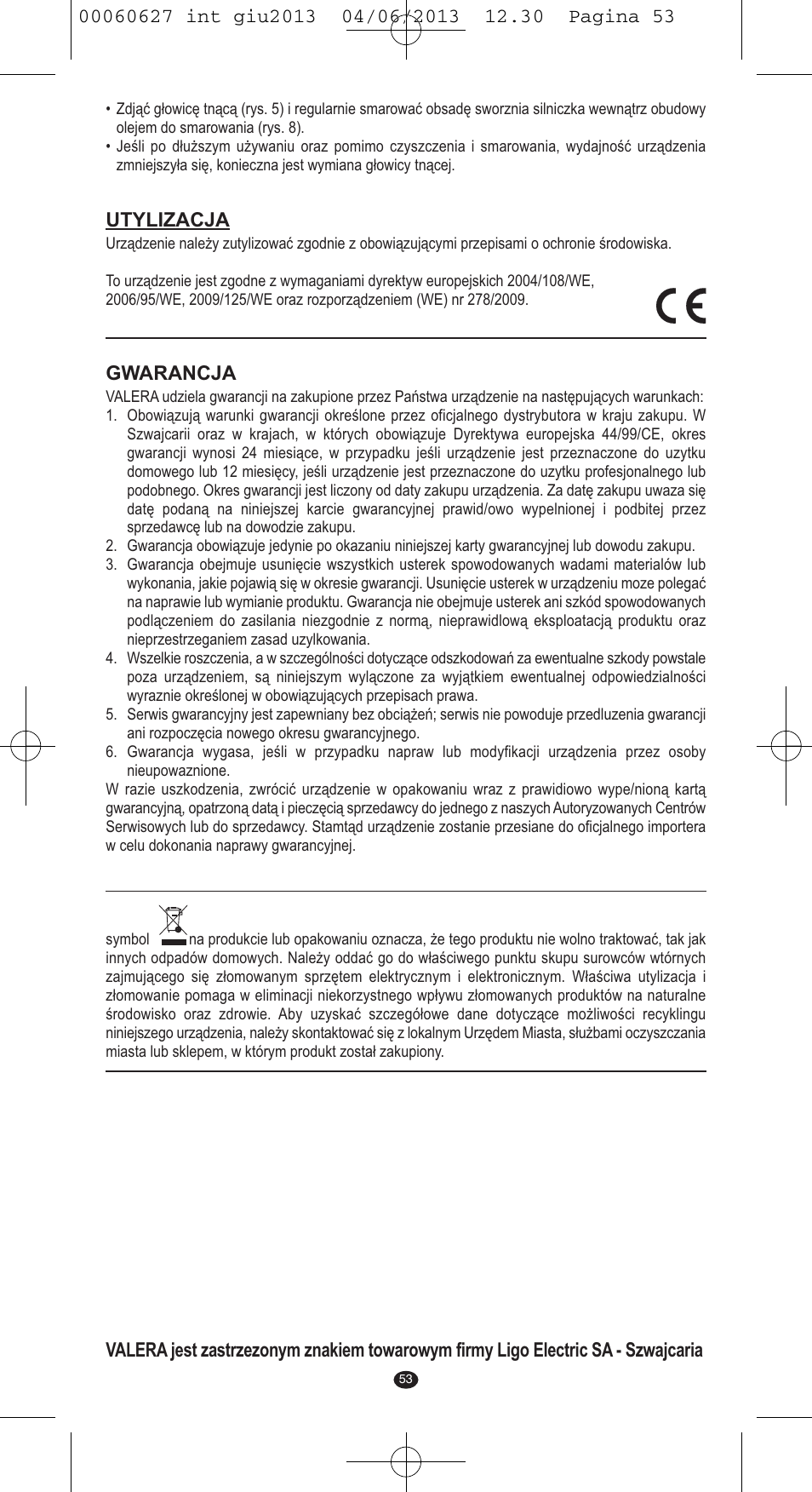 Utylizacja, Gwarancja | VALERA X-MASTER User Manual | Page 49 / 82