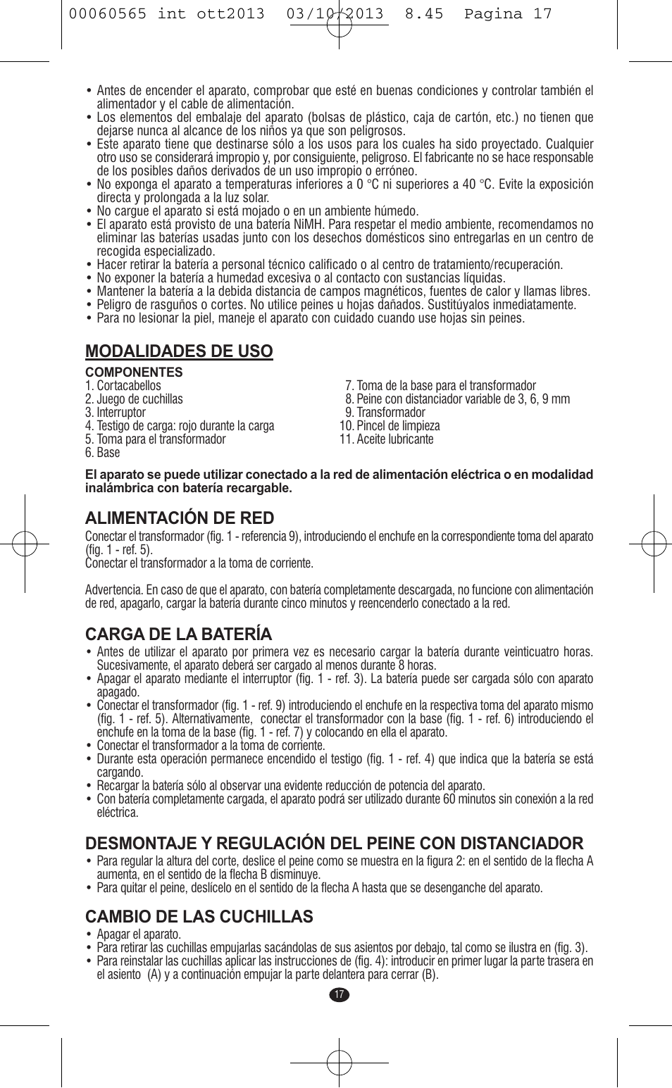 Modalidades de uso, Alimentación de red, Carga de la batería | Desmontaje y regulación del peine con distanciador, Cambio de las cuchillas | VALERA ABSOLUT User Manual | Page 15 / 66