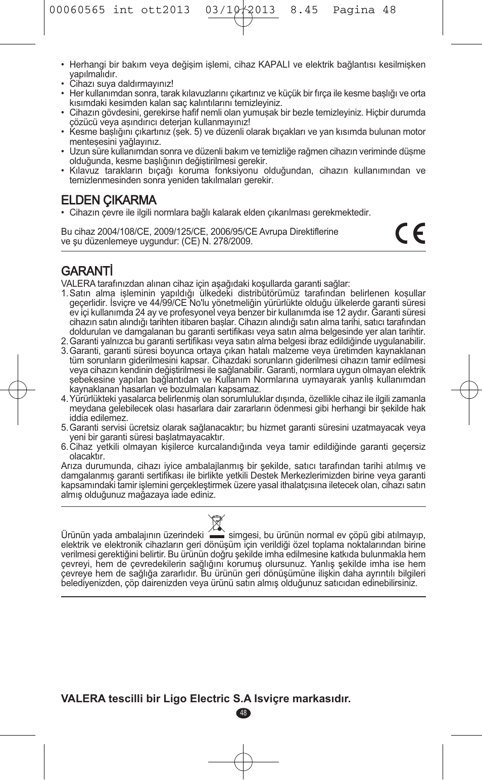 Elden çikarma, Garanti | VALERA ABSOLUT User Manual | Page 46 / 66