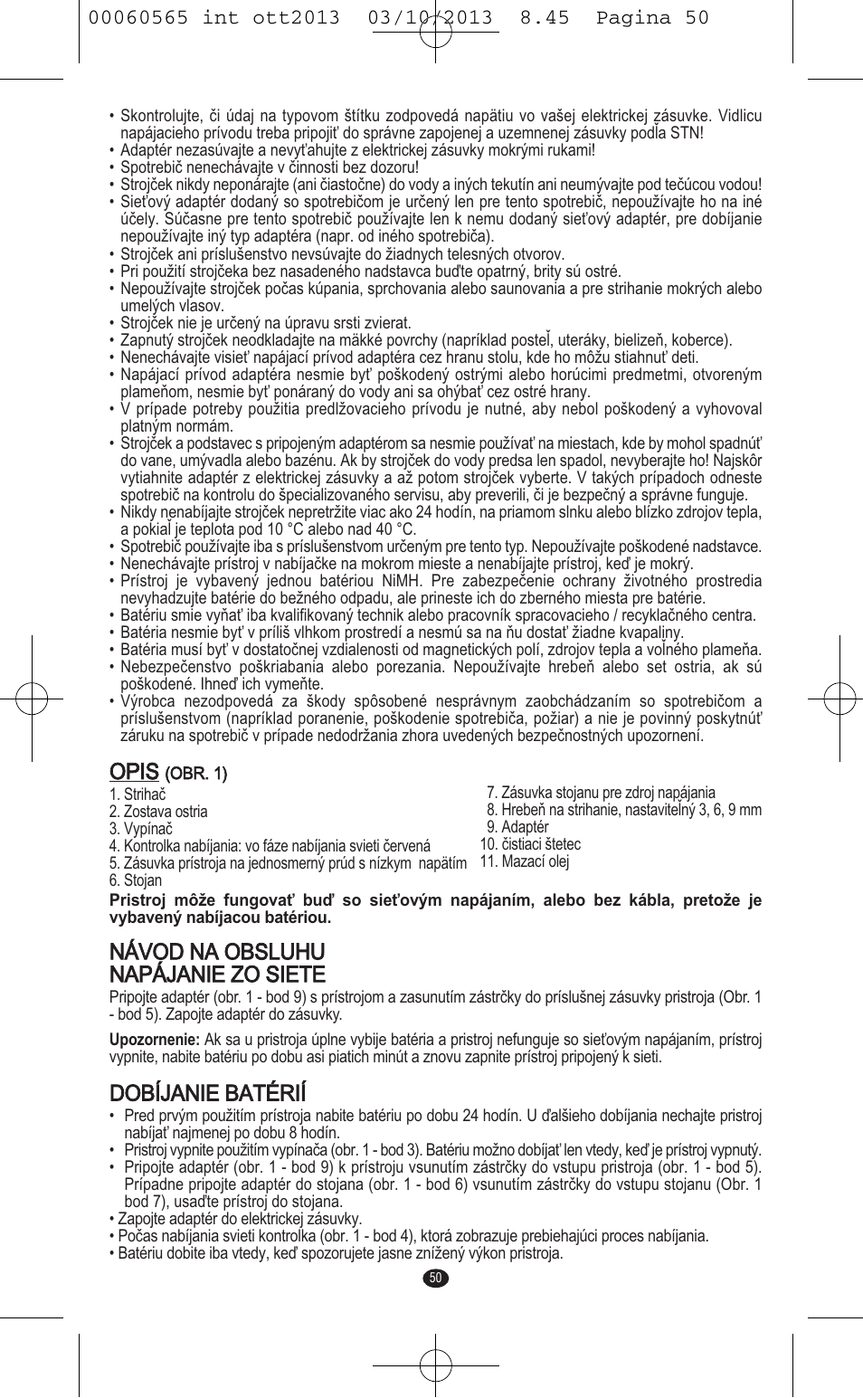 Opis, Návod na obsluhu napájanie zo siete, Dobíjanie batérií | VALERA ABSOLUT User Manual | Page 48 / 66