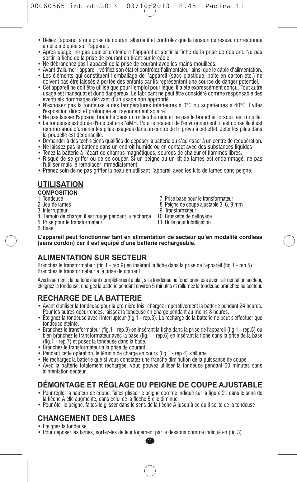 Utilisation, Alimentation sur secteur, Recharge de la batterie | Démontage et réglage du peigne de coupe ajustable, Changement des lames | VALERA ABSOLUT User Manual | Page 9 / 66