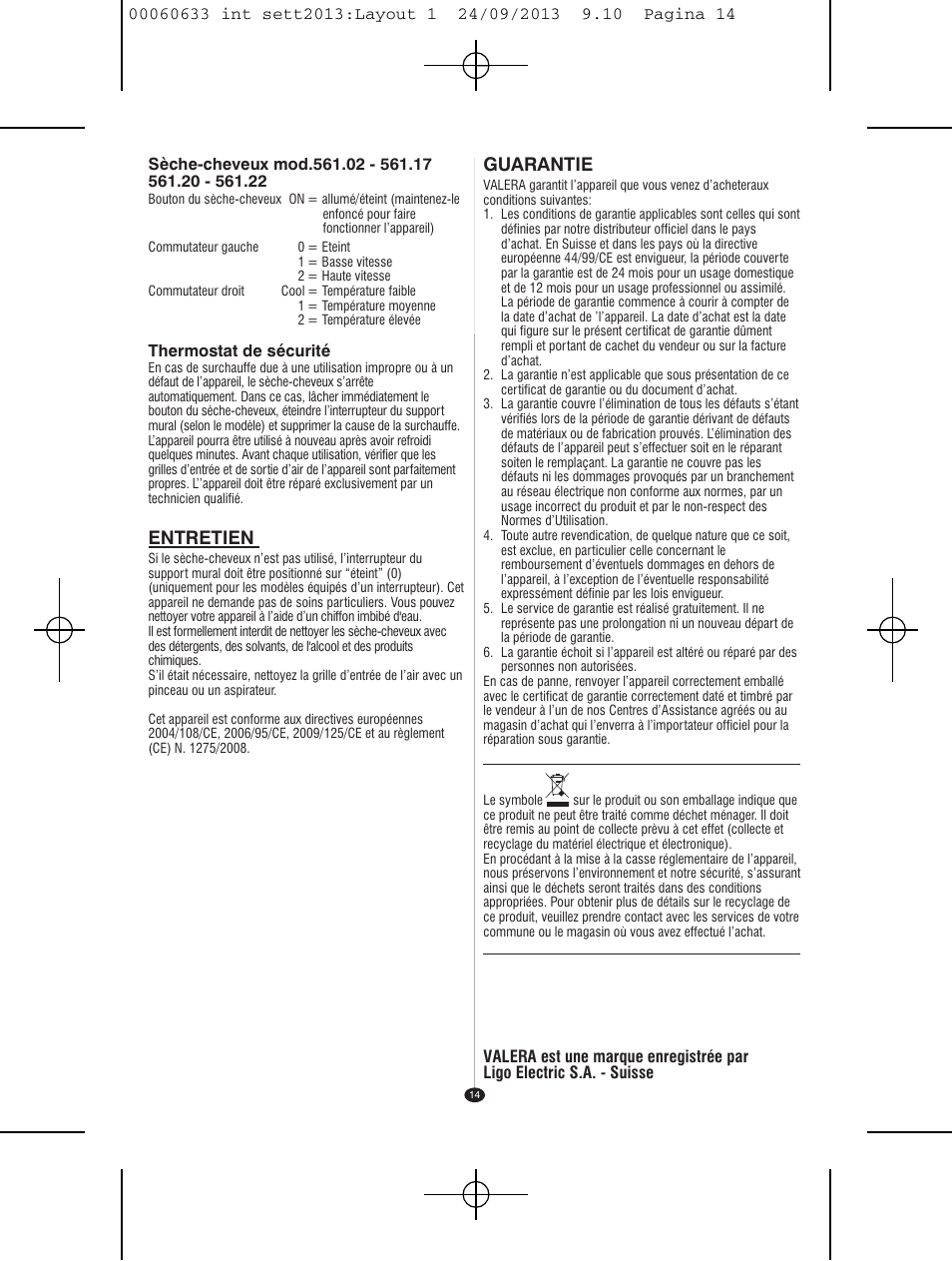 Guarantie, Entretien | VALERA EXECUTIVE 1200 User Manual | Page 10 / 42