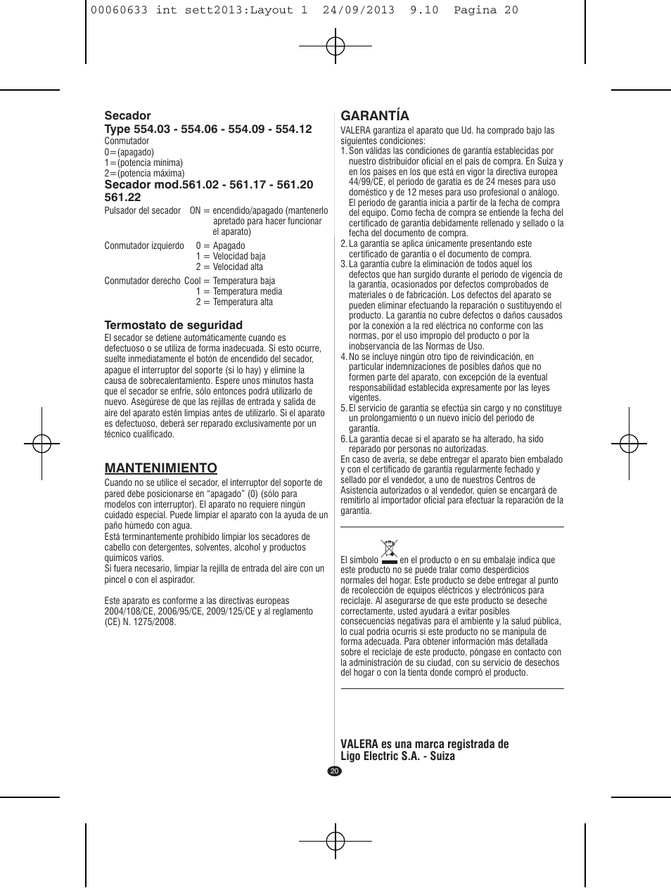 Garantía, Mantenimiento | VALERA EXECUTIVE 1200 User Manual | Page 16 / 42