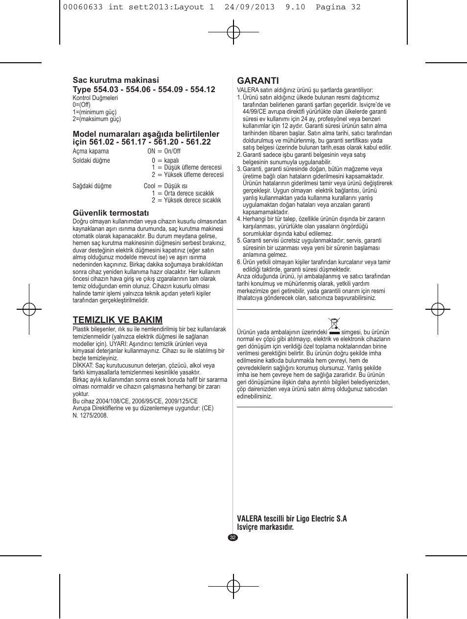 Garanti, Temizlik ve bakim | VALERA EXECUTIVE 1200 User Manual | Page 28 / 42