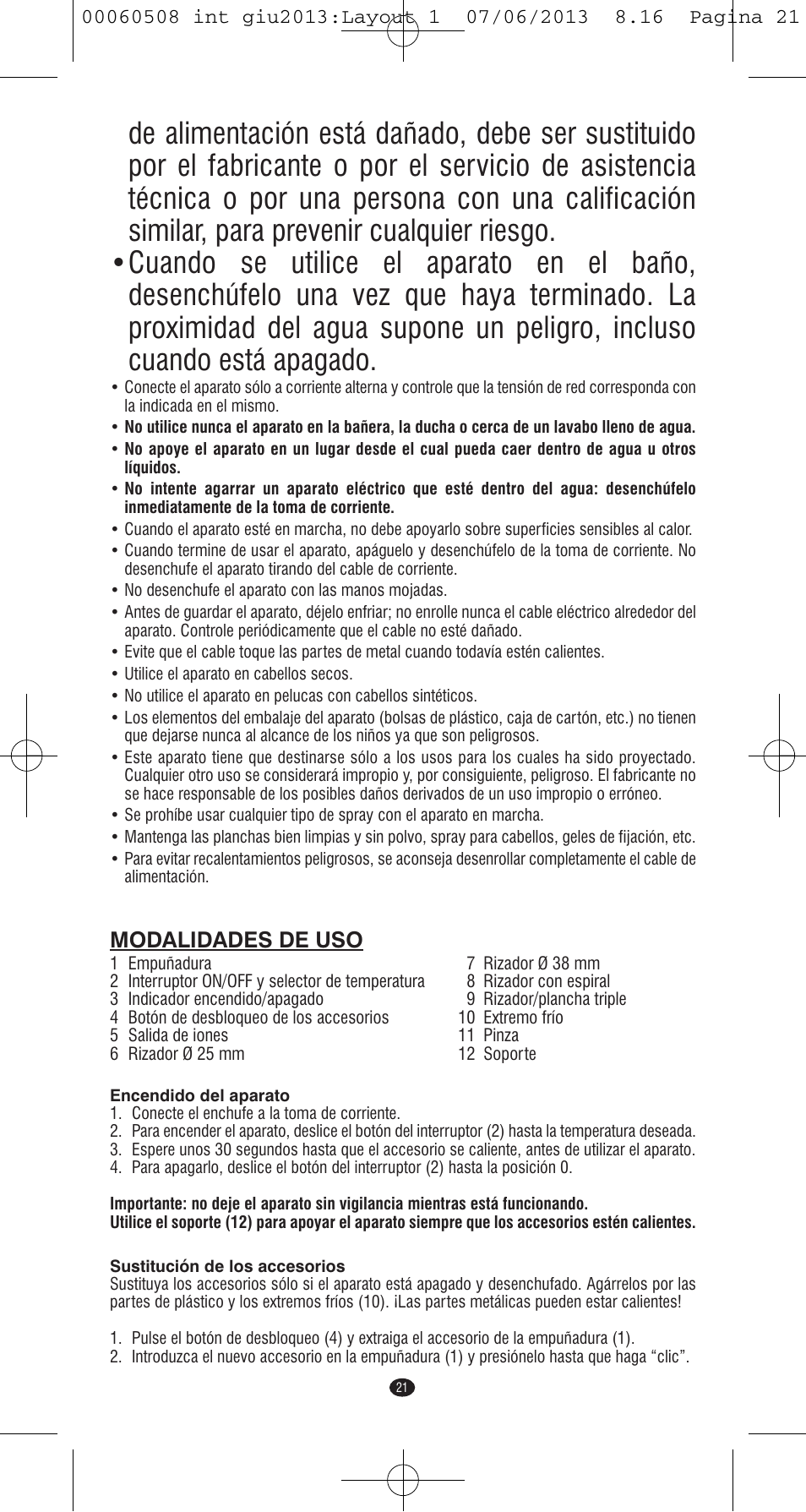 Modalidades de uso | VALERA IONIC MULTISTYLE PROFESSIONAL User Manual | Page 19 / 98