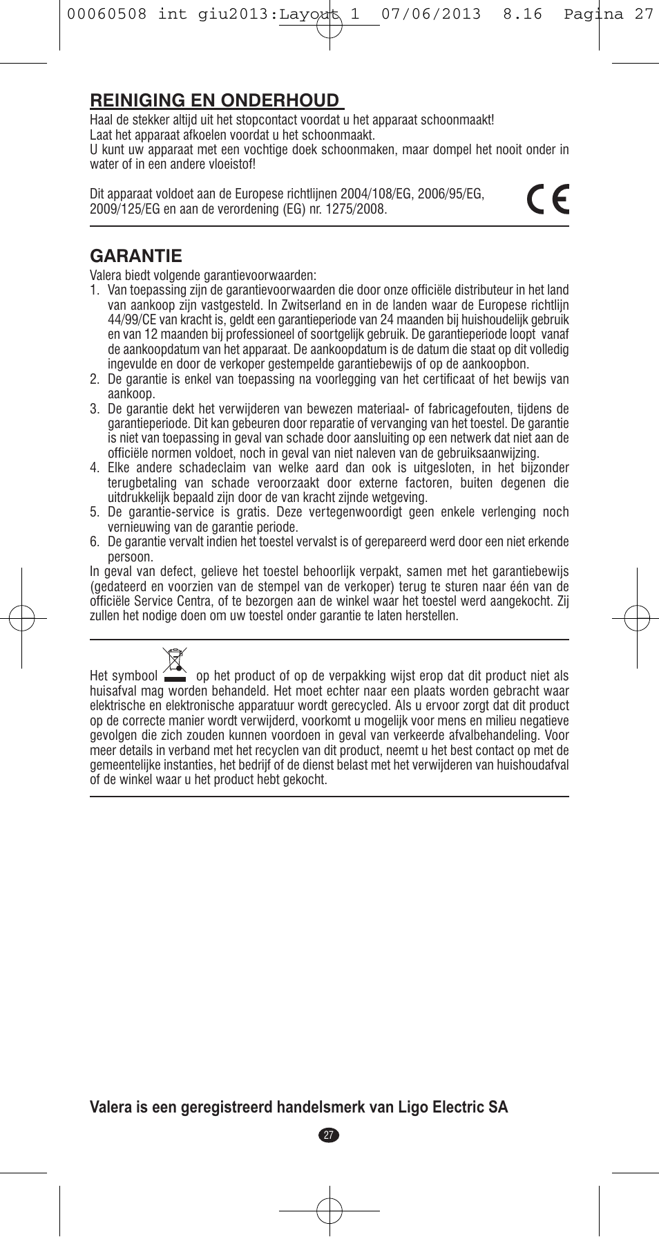 Reiniging en onderhoud, Garantie | VALERA IONIC MULTISTYLE PROFESSIONAL User Manual | Page 25 / 98
