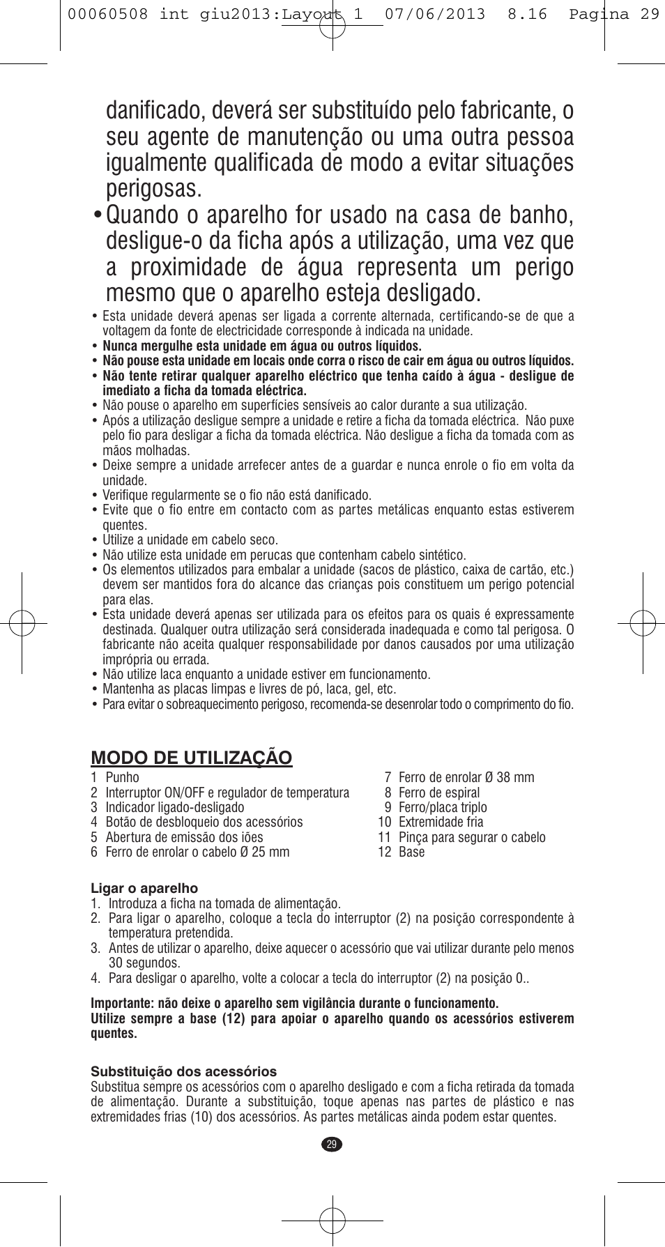Modo de utilização | VALERA IONIC MULTISTYLE PROFESSIONAL User Manual | Page 27 / 98