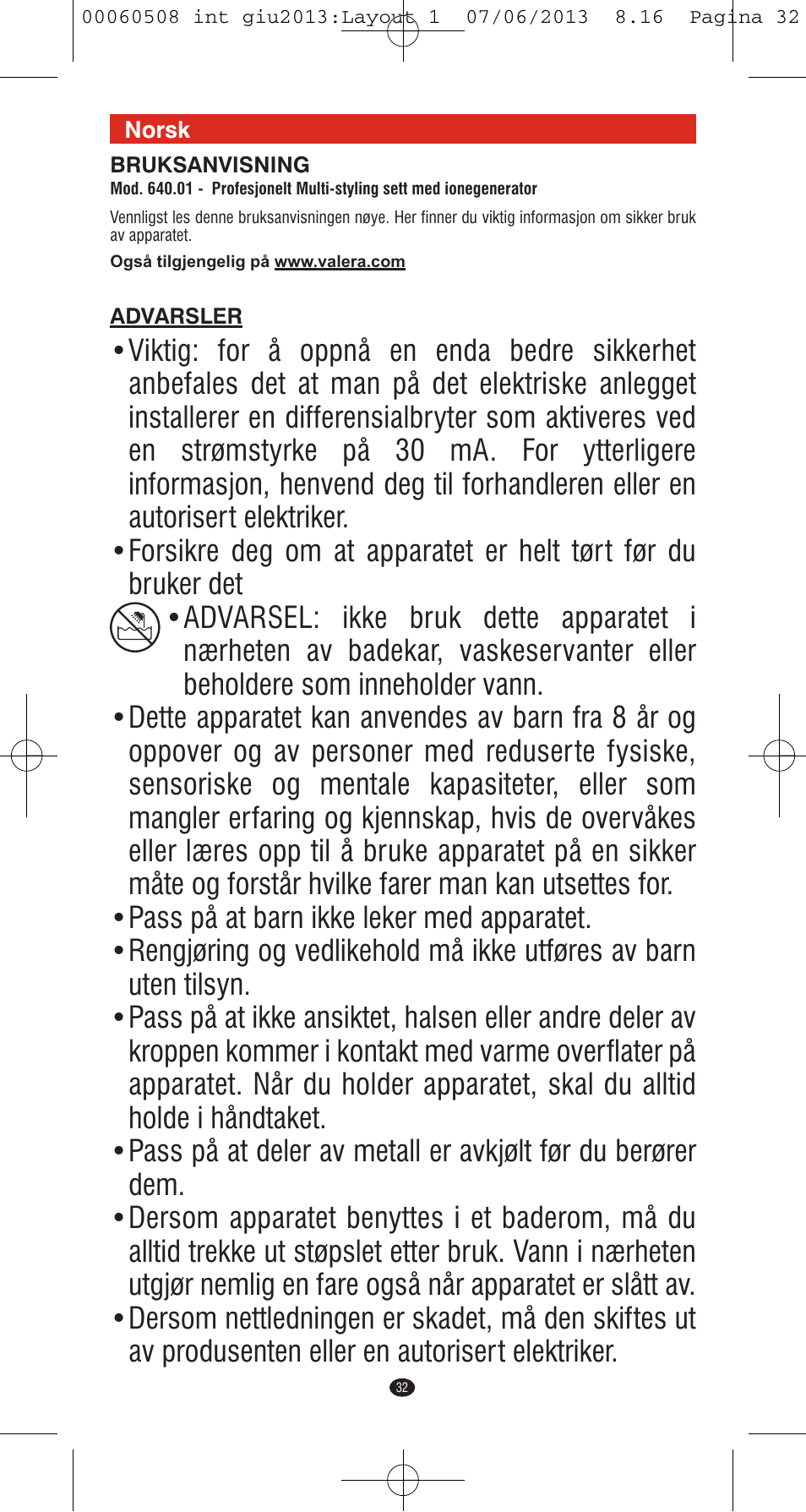 VALERA IONIC MULTISTYLE PROFESSIONAL User Manual | Page 30 / 98