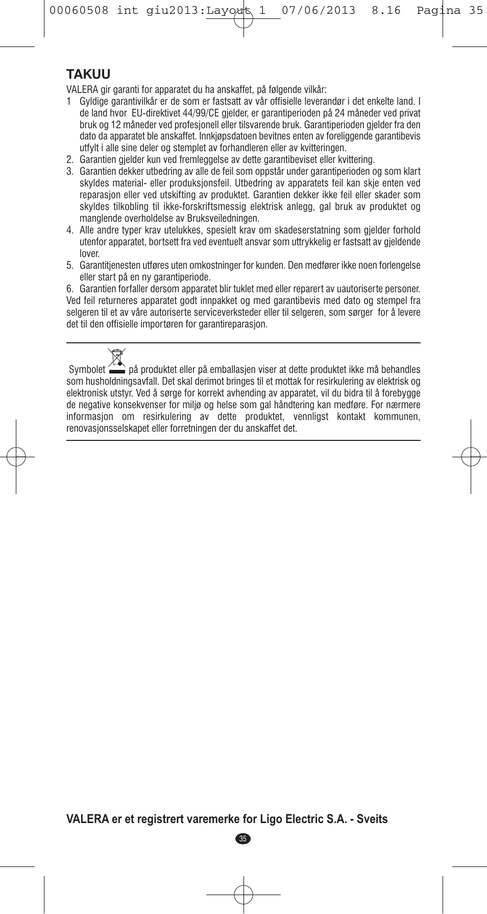 Takuu | VALERA IONIC MULTISTYLE PROFESSIONAL User Manual | Page 33 / 98