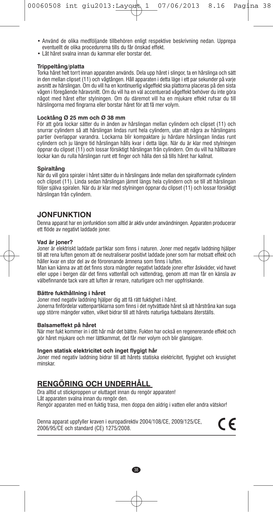 Jonfunktion, Rengöring och underhåll | VALERA IONIC MULTISTYLE PROFESSIONAL User Manual | Page 36 / 98