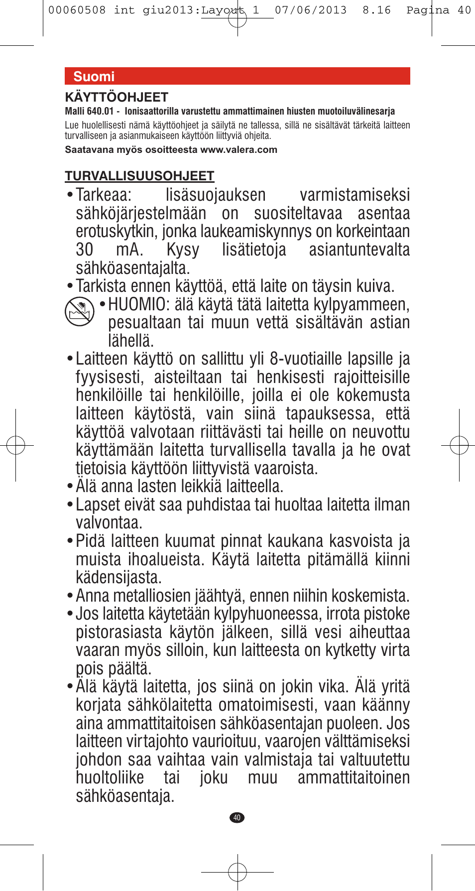 VALERA IONIC MULTISTYLE PROFESSIONAL User Manual | Page 38 / 98