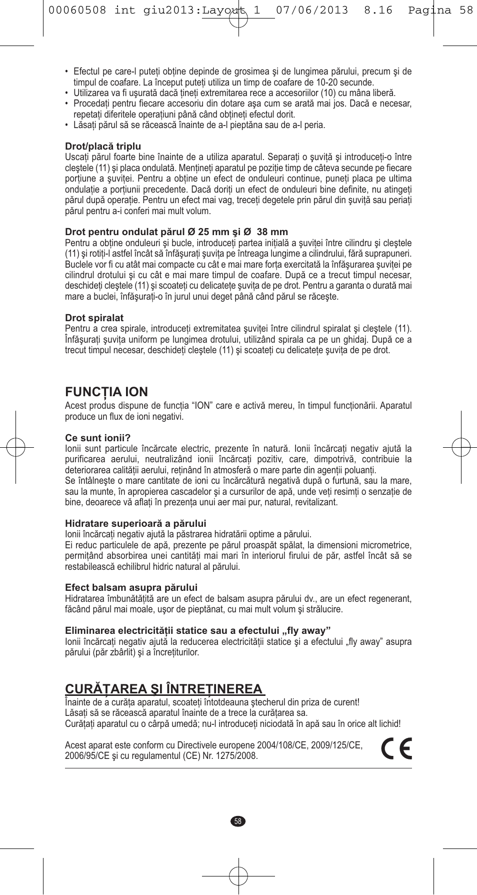 Funcţia ion, Curăţarea şi întreţinerea | VALERA IONIC MULTISTYLE PROFESSIONAL User Manual | Page 56 / 98
