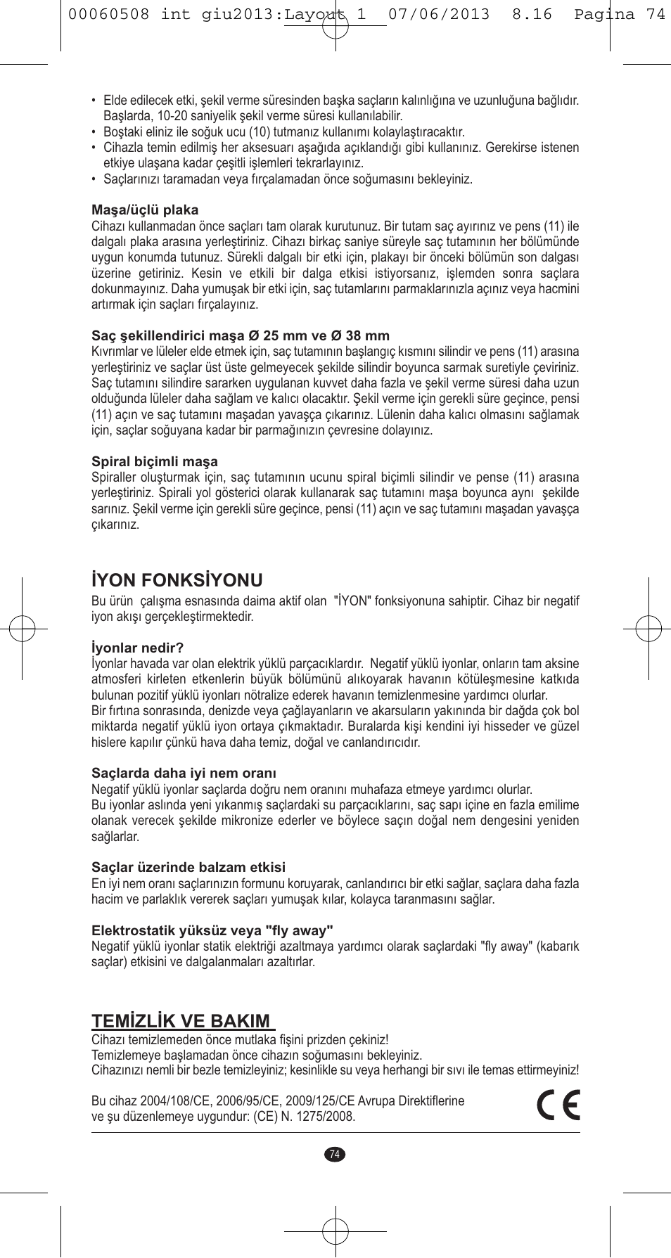 Iyon fonksiyonu, Temizlik ve bakim | VALERA IONIC MULTISTYLE PROFESSIONAL User Manual | Page 72 / 98
