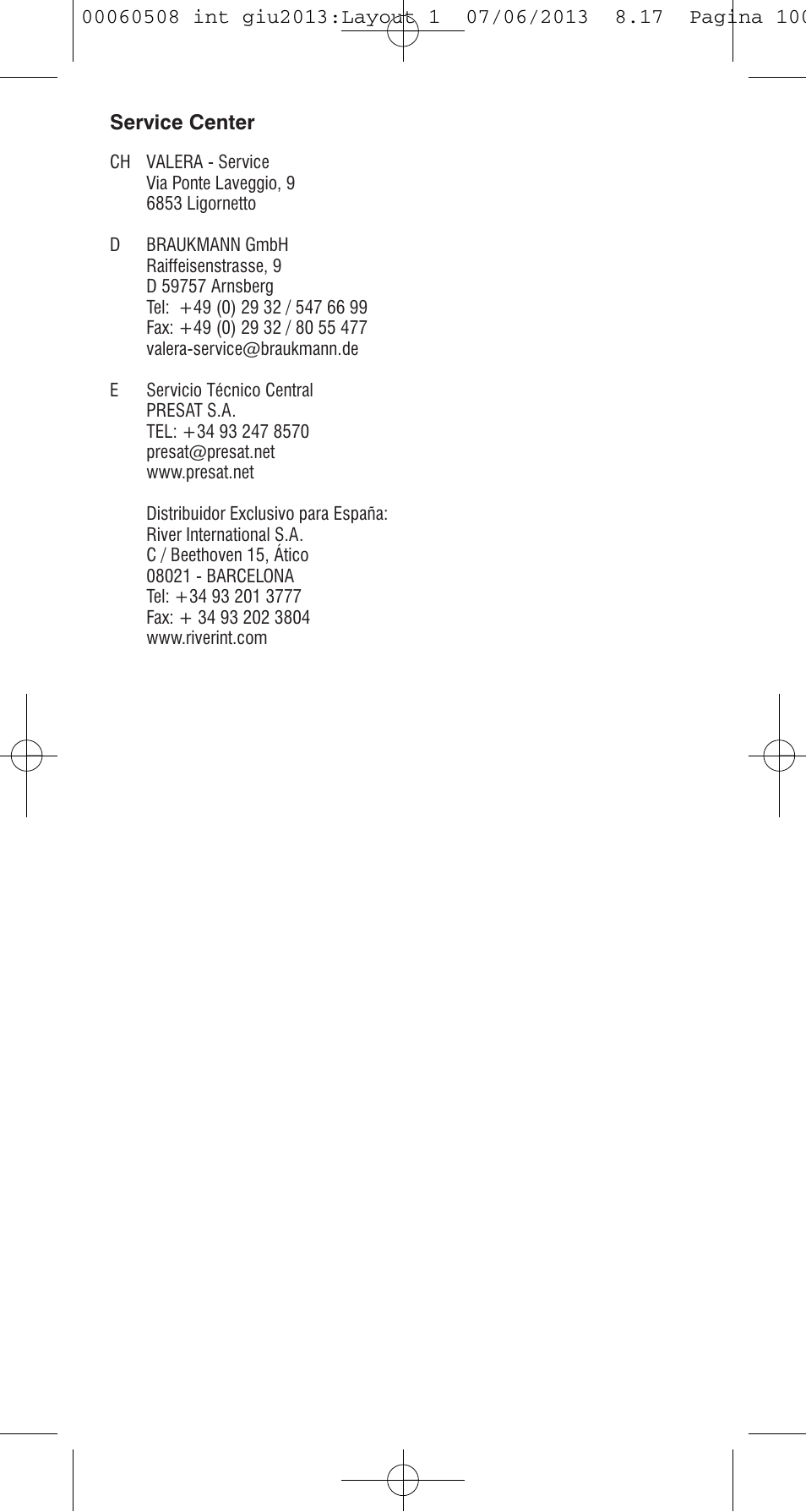 VALERA IONIC MULTISTYLE PROFESSIONAL User Manual | Page 98 / 98