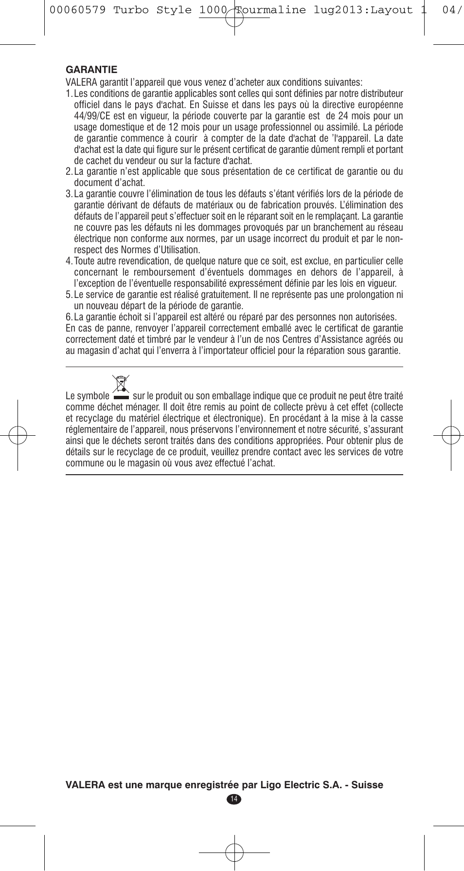 VALERA TURBO STYLE 1000 TOURMALINE User Manual | Page 14 / 80