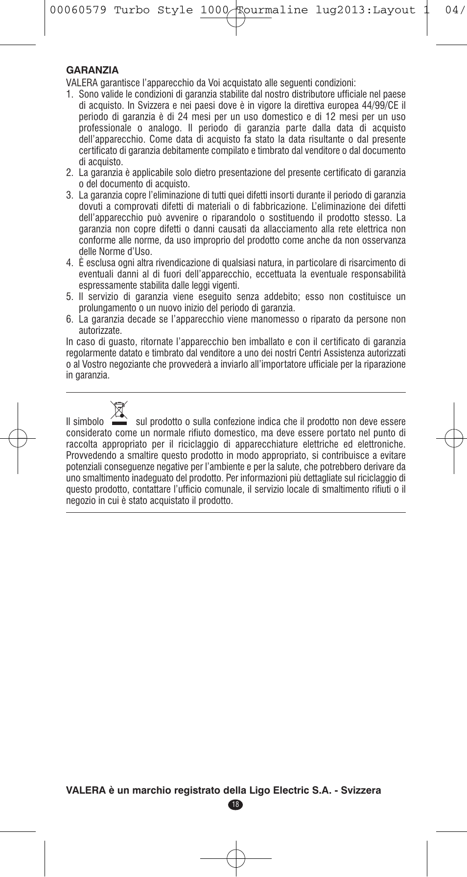 VALERA TURBO STYLE 1000 TOURMALINE User Manual | Page 18 / 80