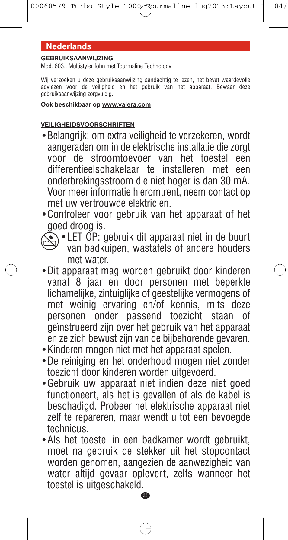 VALERA TURBO STYLE 1000 TOURMALINE User Manual | Page 23 / 80