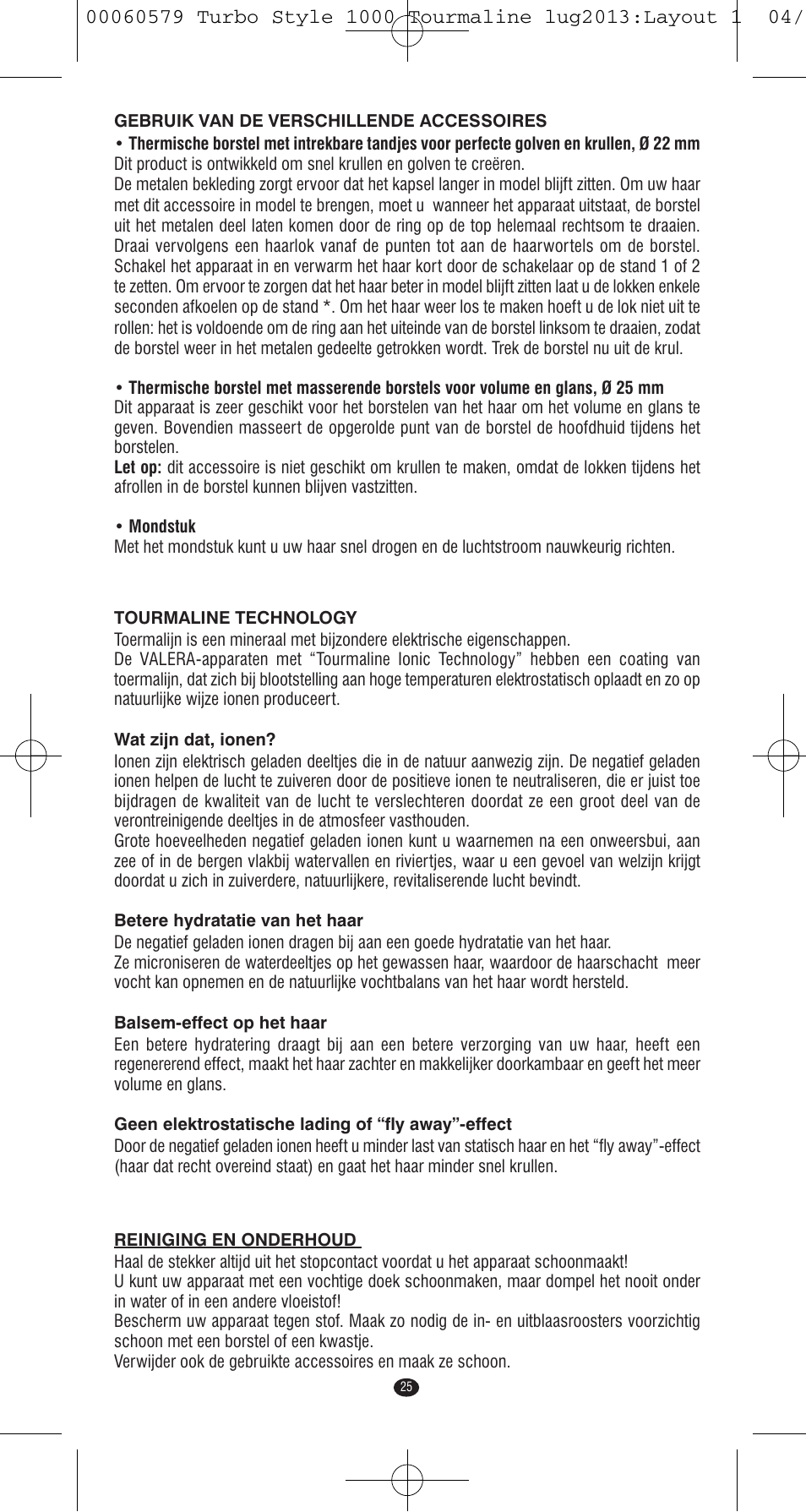VALERA TURBO STYLE 1000 TOURMALINE User Manual | Page 25 / 80
